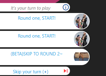 Round one actions featuring the new Skip to round 2 Beta option.